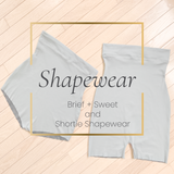 Brief + Sweet Shapewear + Shortie Shapewear Bundle